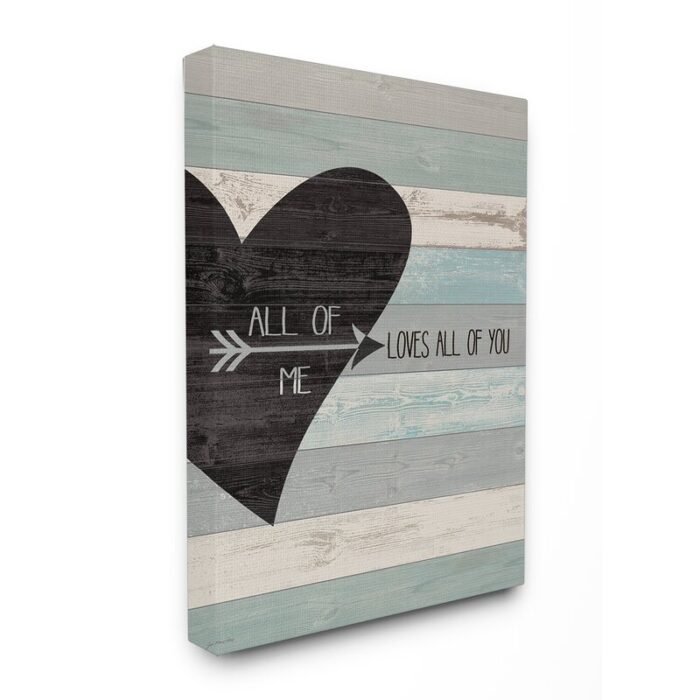 ” All Of Me Loves All Of You ” by Jo Moulton - Chic Decora