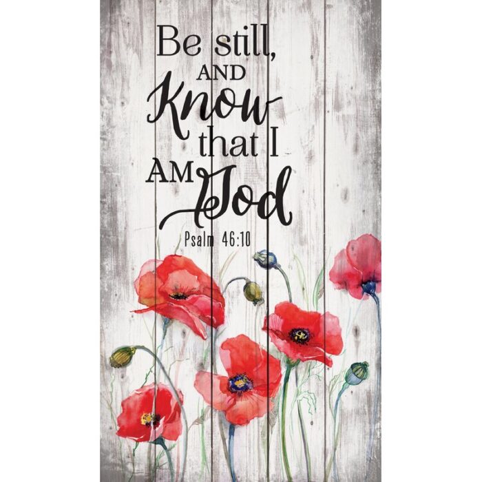 ” Be Still And Know ” by P. Graham Dunn - Chic Decora