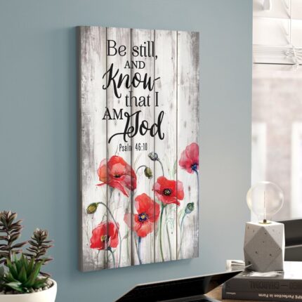 ” Be Still And Know ” by P. Graham Dunn - Chic Decora