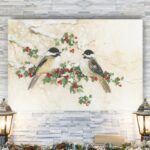 ” Chickadees And Holly “ - Chic Decora