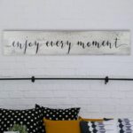 ” Enjoy Every Moment ” by Michele - Chic Decora