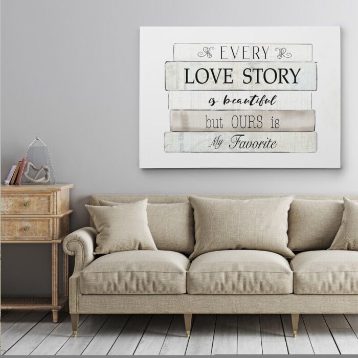 ” Every Love Story “ - Chic Decora