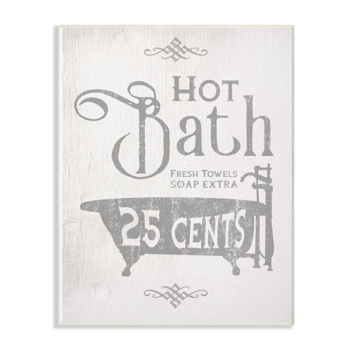 ” Grey And White Hot Bath Tub Vintage Sign ” by Daphne Polselli - Chic Decora