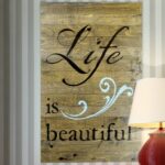 ” Life Is Beautiful “ - Chic Decora