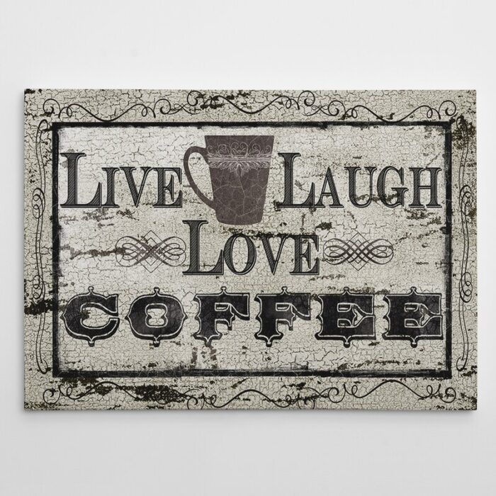 ” Live, Laugh, Love Coffee “ - Chic Decora