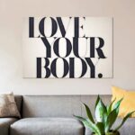 ” Love Your Body ” by 33 Broken Bones - Chic Decora