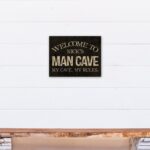 ” Man Cave Sign “ - Chic Decora