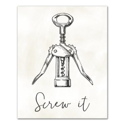 ” Screw It Wine Bottle Opener “ - Chic Decora