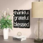 ” Thankful Grateful Blessed “ - Chic Decora