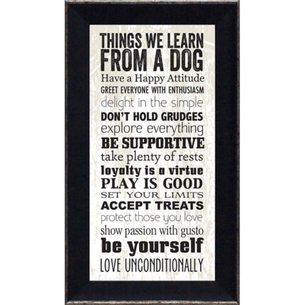 ” Things We Learn From A Dog ” by Tonya Gunn - Chic Decora