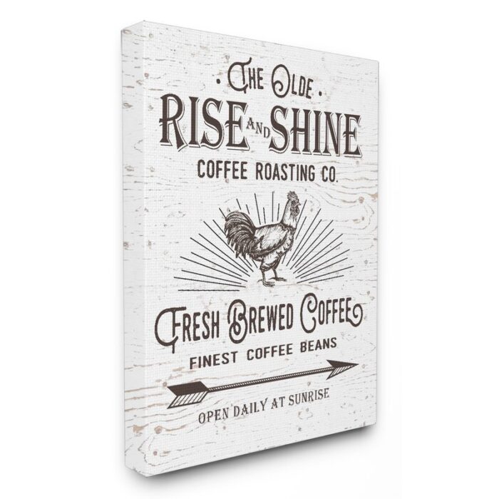 ” Vintage Sign ‘The Old Rise And Shine Coffee Roasting Company’ ” by Lettered And Lined - Chic Decora