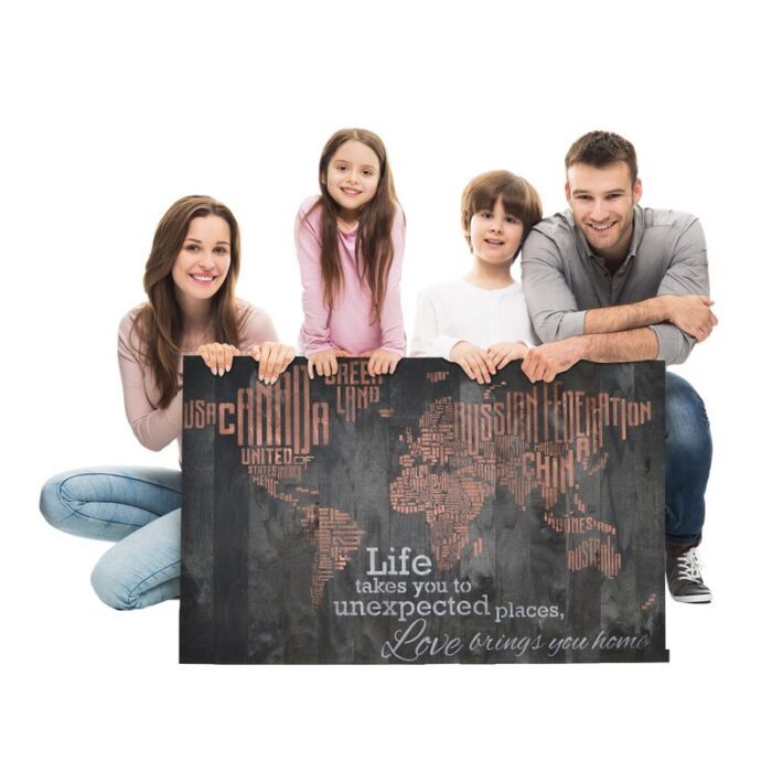 ” World Map – Life Takes You To Unexpected Places, Love Brings You Home “ - Chic Decora