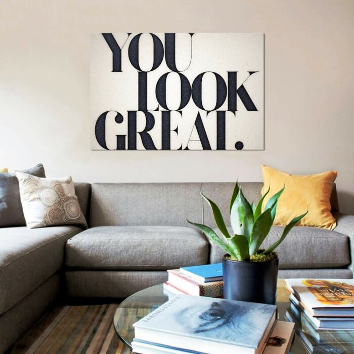 ” You Look Great ” by 33 Broken Bones - Chic Decora