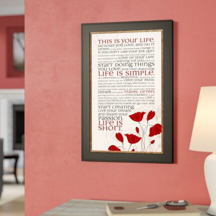 This Is Your Life’ Framed Art Print On Paper - Chic Decora