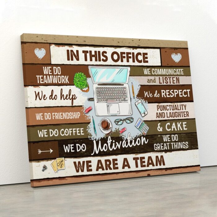 Computers – In This Office We Are A Team Gallery Wrapped Canvas - Chic Decora