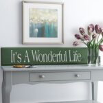 It’s A Wonderful Life Textual Art Plaque - Chic Decora