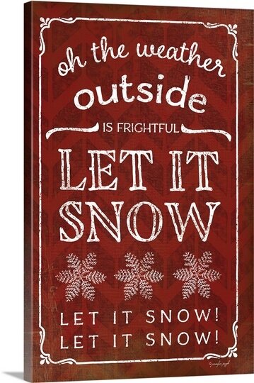 Sagefield ‘Let It Snow’ by Jennifer Pugh Textual Art on Wrapped Canvas - Chic Decora