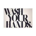 Wash Your Hands – Print on Canvas - Chic Decora