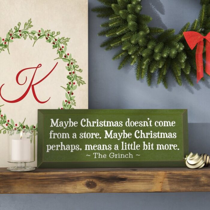 Maybe Christmas Doesn’t Come From a Store… Textual Art Plaque - Chic Decora