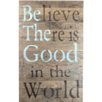 " Be The Good " - Image 5