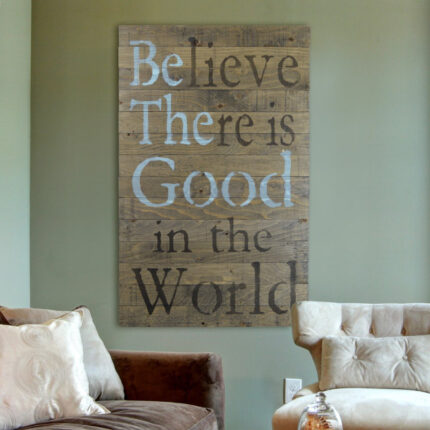 ” Be The Good “ - Chic Decora