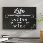 " Coffee & Wine " by Amanda Murray