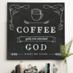 " Coffee Gets Me Started " - Image 2