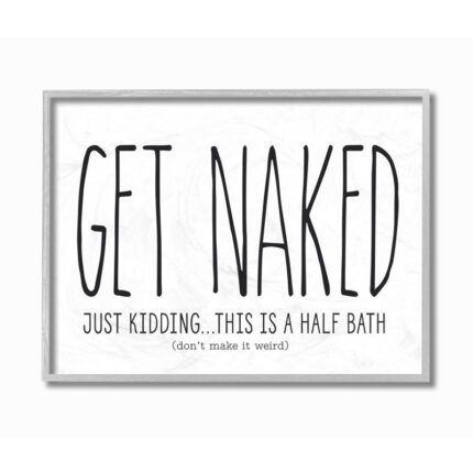” Get Naked ” by Lettered And Lined - Chic Decora