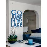 " Go Jump In The Lake " - Image 8