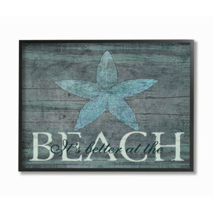 ” It’s Better At The Beach Starfish ” by Marilu Windvand - Chic Decora