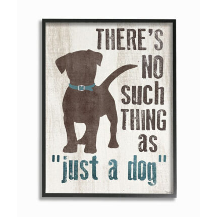 ” Not Just A Dog Phrase Family Pet Brown Blue Word Design ” by Gigi Louise - Chic Decora