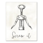 " Screw It Wine Bottle Opener " - Image 2