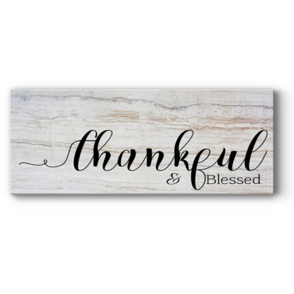 ” Thankful & Blessed “ - Chic Decora
