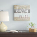 " This Is My Happy Place "