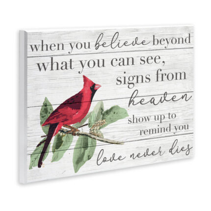 Believe Love Never Dies Inspirational Cardinal Bird Word Design’ by Daphne Polselli Graphic Art Print - Chic Decora