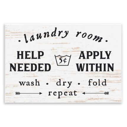 Laundry Room Help Needed Apply Within’ – Textual Art Print on Canvas - Chic Decora