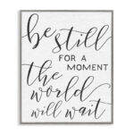 Be Still the World Will Wait by Daphne Polselli - Textual Art - Image 8