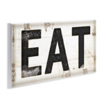 EAT Typography Vintage Sign by Jennifer Pugh - Textual Art Print on Canvas
