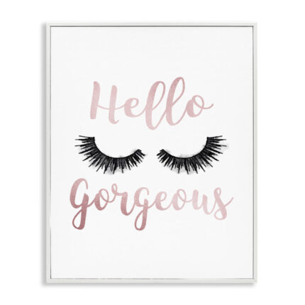 Hello Gorgeous by Amanda Greenwood – Textual Art Print - Chic Decora