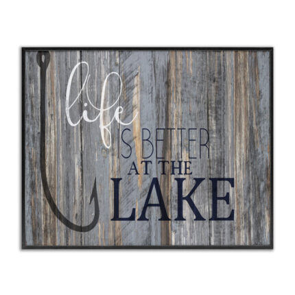 Life Better Lake Quote Fish Lakehouse Cabin Nautical Phrase by Kim Allen – Graphic Art Print - Chic Decora