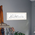 No Selfies in the Bathroom Framed Wall Art for Living Room, Home Wall Decor Print by Lori Deiter