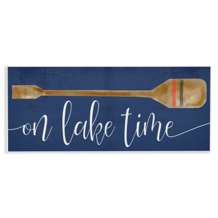 On Lake Time Phrase Boat Oar Over Blue