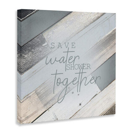 Save Water Shower Together Slate Blue Planked Wood Look by Kimberly Allen – Textual Art Print - Chic Decora