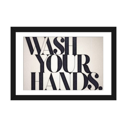 Wash Your Hands – Print on Canvas - Chic Decora