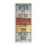 " My Aim Is To Keep This Bathroom Clean " - Image 7