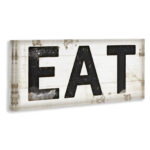 EAT Typography Vintage Sign by Jennifer Pugh - Textual Art Print on Canvas - Image 8
