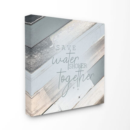 Save Water Shower Together Slate Blue Planked Wood Look by Kimberly Allen – Textual Art Print - Chic Decora