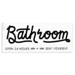 Seat Yourself Bathroom Sign Minimal Black White by Daphne Polselli - Graphic Art Print - Image 8